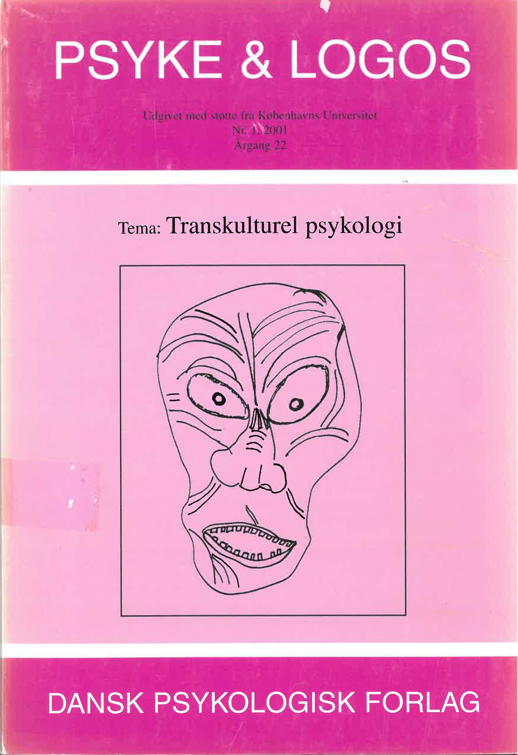 					Se Årg. 22 Nr. 1 (2001): Transkulturel psykologi
				