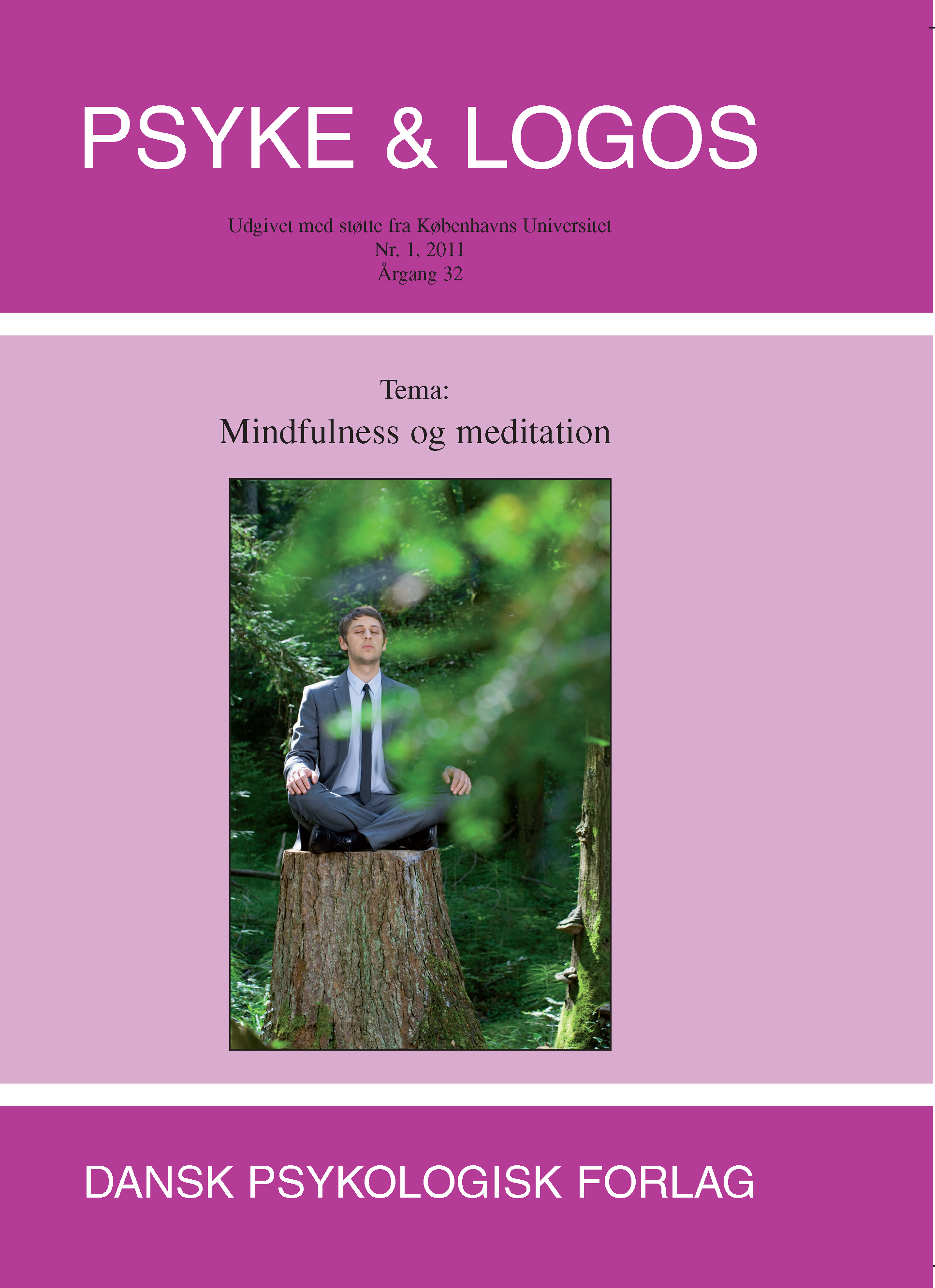 					Se Årg. 32 Nr. 1 (2011): Mindfulness og meditation
				