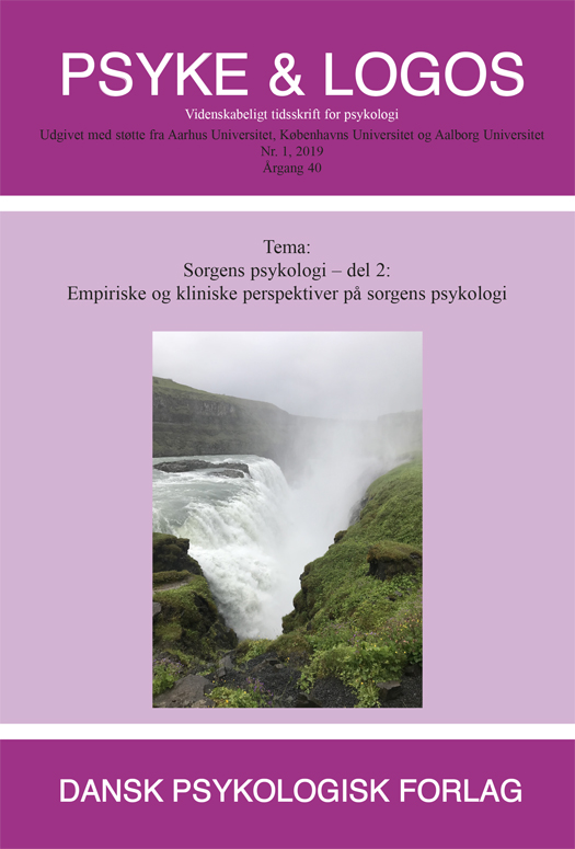 					Se Årg. 40 Nr. 1 (2019): Sorgens Psykologi del 2: Empiriske og kliniske perspektiver på sorgens psykologi
				