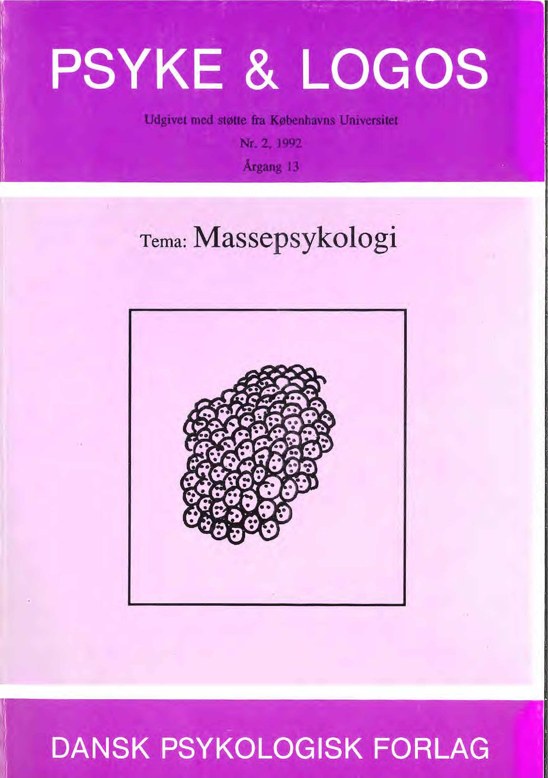 					Se Årg. 13 Nr. 2 (1992): Massepsykologi
				