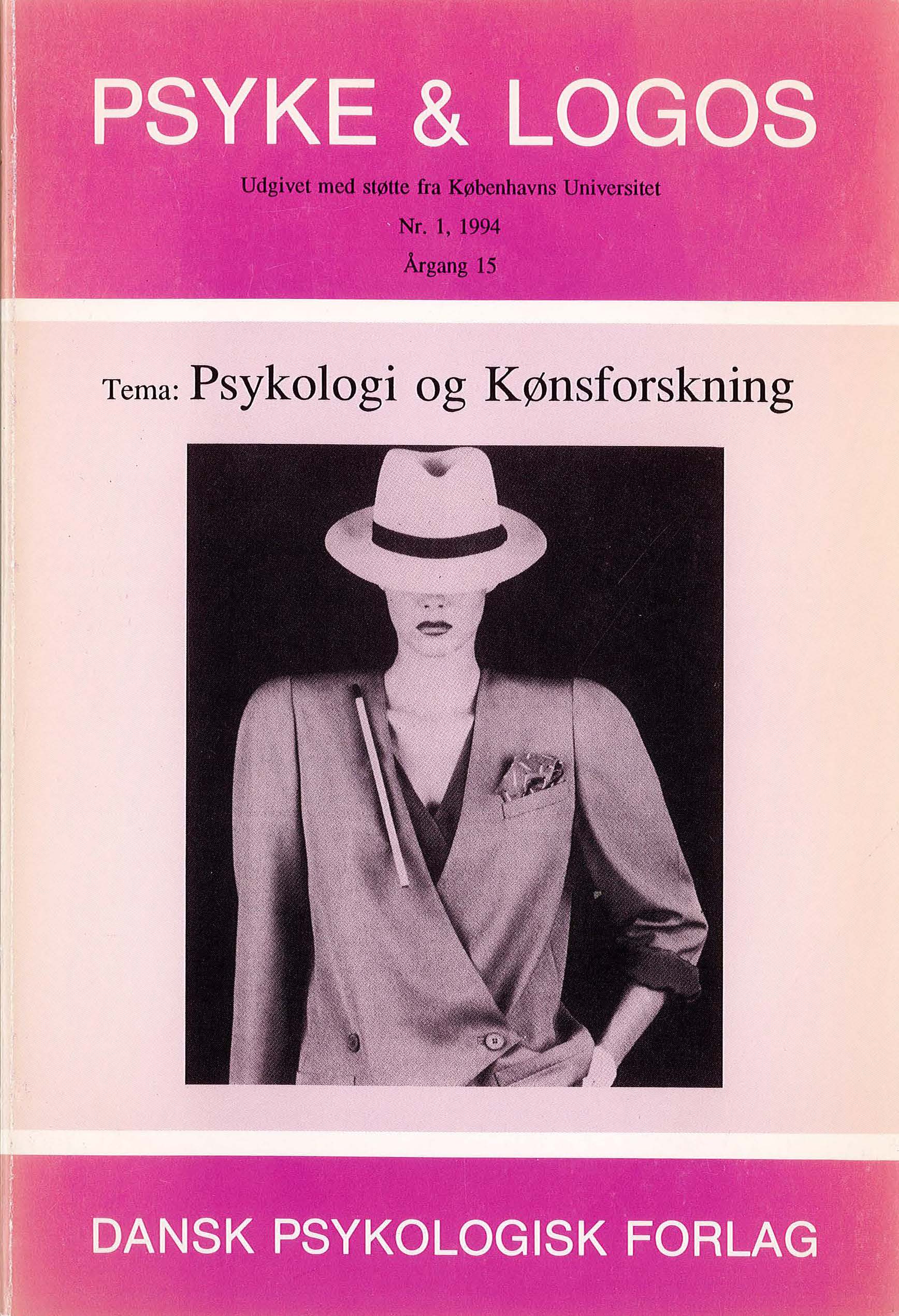 					View Vol. 15 No. 1 (1994): Psykologi og kønsforskning
				
