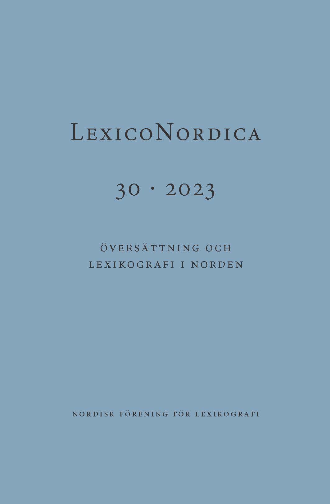 					Se Nr. 30 (2023): LexicoNordica 30
				