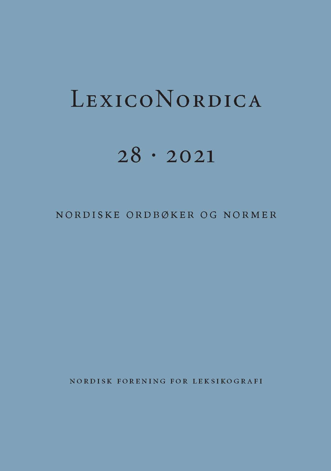 					Se Nr. 28 (2021): LexicoNordica 28
				