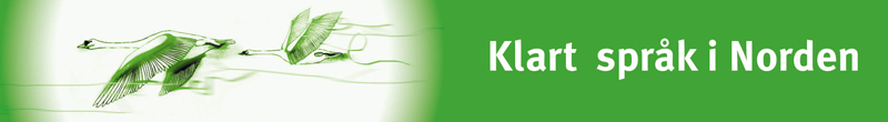 Logo for tidsskriftet Klart Språk i Norden. Titlen står med hvide bogstaver på en grøn baggrund, og til venstre ses to svaner.