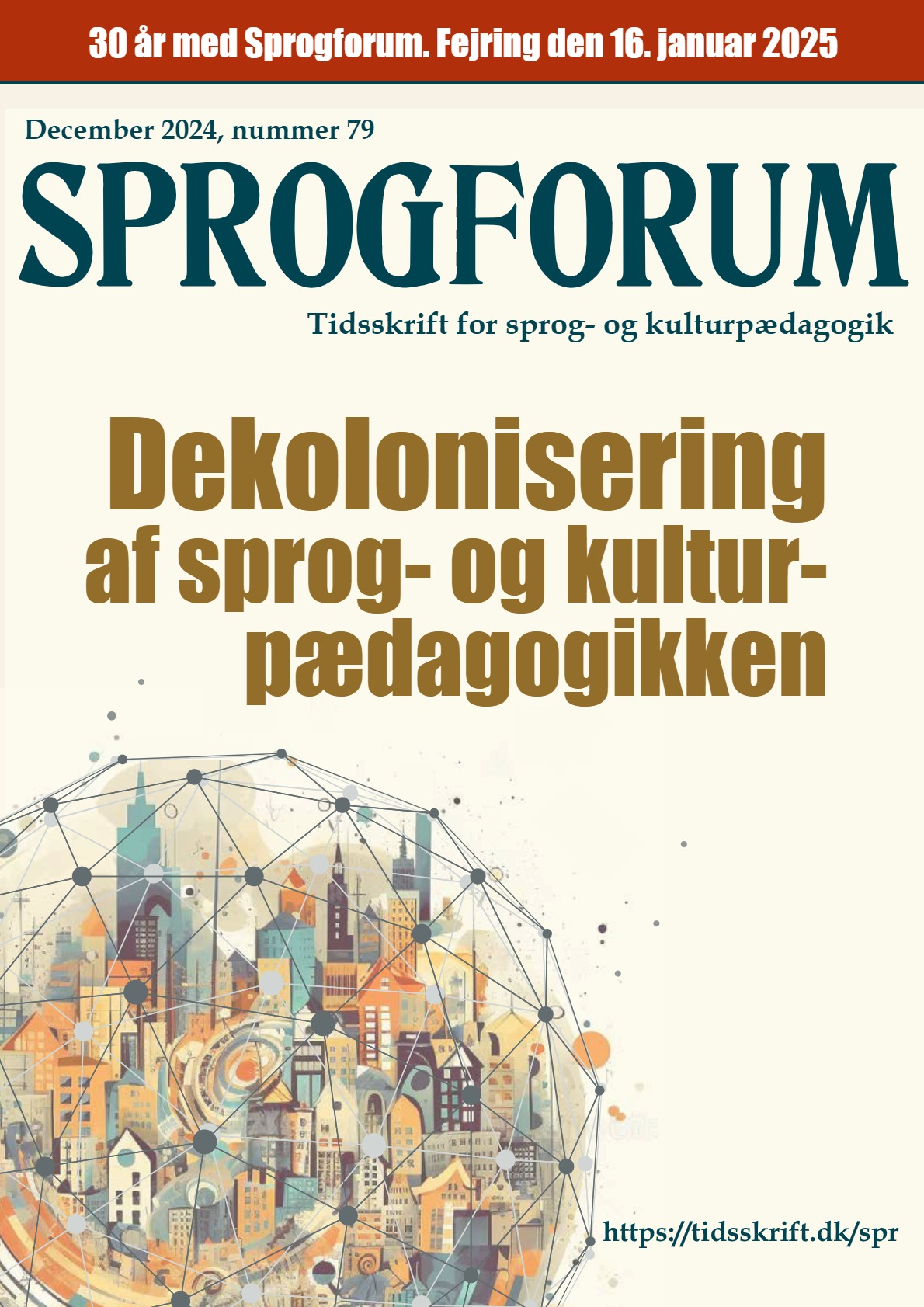 Forside. Sprogforum nr. 79. Dekolonisering af sprog- og kulturpædagogikken