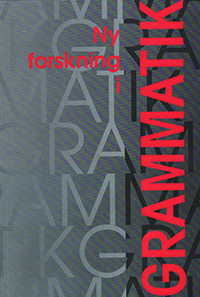 Forside til tidsskriftet Ny forskning i grammatik. Forsiden er et grafisk omslag hvor titlen står med røde bogstaver på grå baggrund.