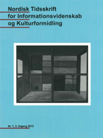					Se Årg. 2 Nr. 1 (2013): NTIK, Tema: Biblioteket i byens rum
				