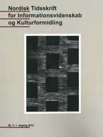 					Se Årg. 1 Nr. 3 (2012): NTIK, Tema: Litteraturformidling i det digitale og fysiske rum
				