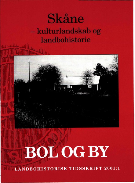 					Se Årg. 17 Nr. 1 (2001): Skåne - kulturlandskab og landbohistorie
				