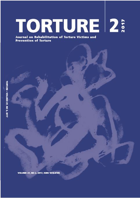 					View Vol. 27 No. 2 (2017): Torture Journal: Journal on Rehabilitation of Torture Victims and Prevention of Torture
				