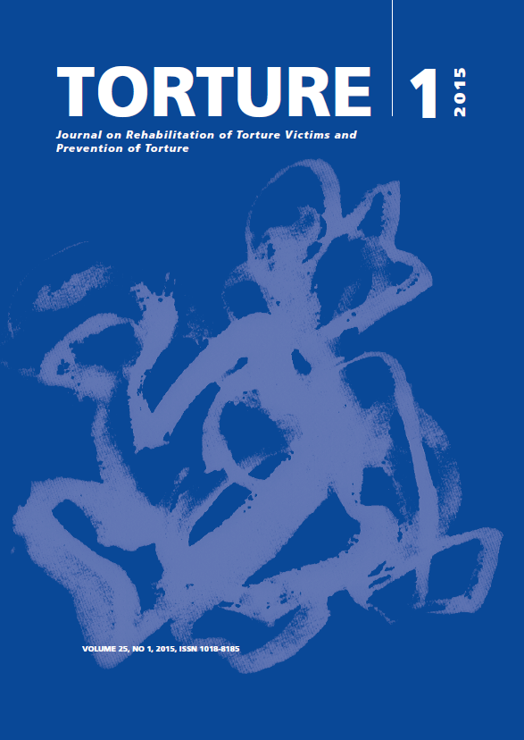					View Vol. 25 No. 1 (2015): Torture Journal: Journal on Rehabilitation of Torture Victims and Prevention of Torture
				