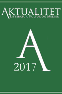 					Se Årg. 11 (2017): Aktualitet - Litteratur, kultur og medier 2017
				