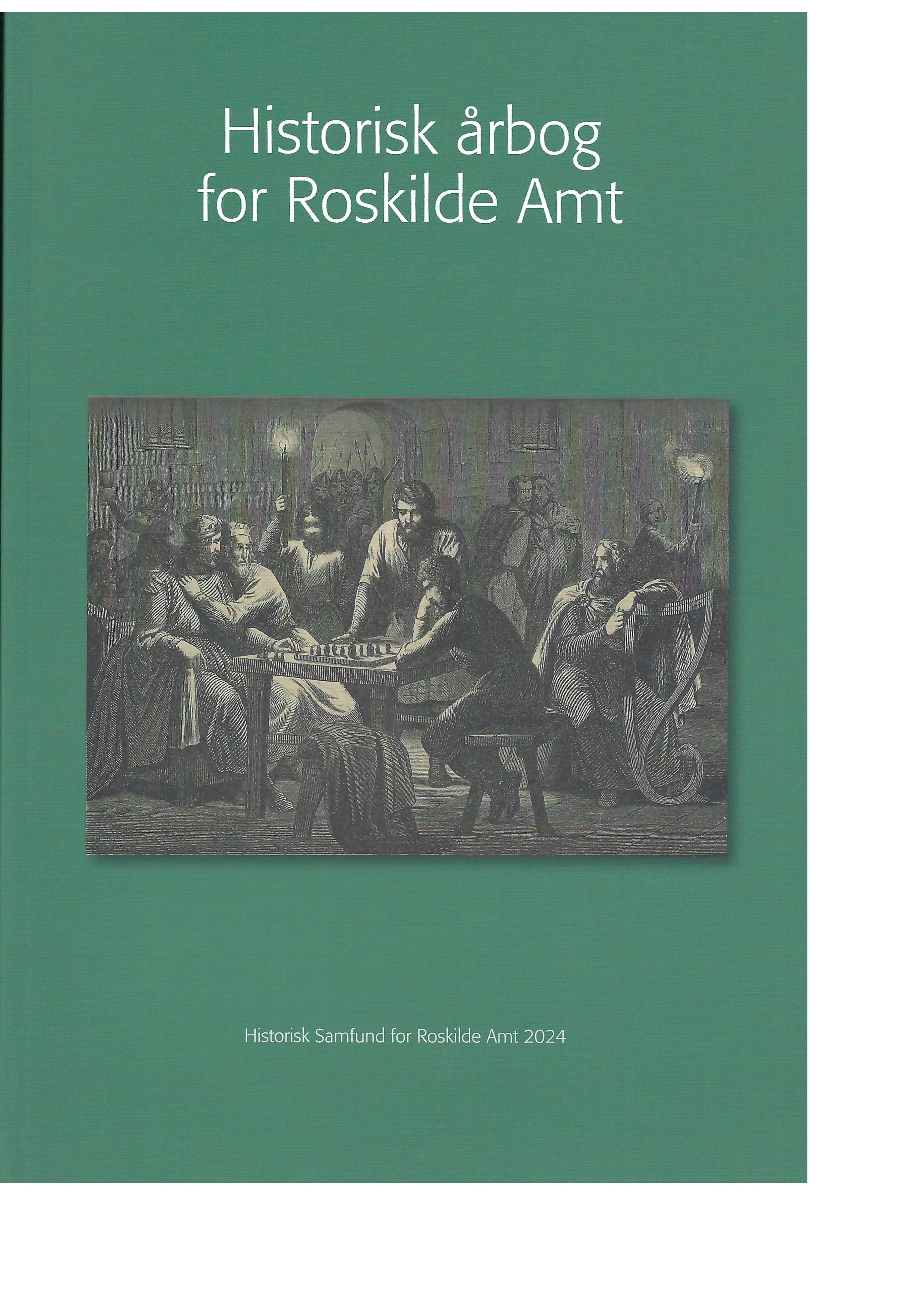 					View Vol. 1 No. 1 (2024): Historisk Årbog for Roskilde Amt 2024
				