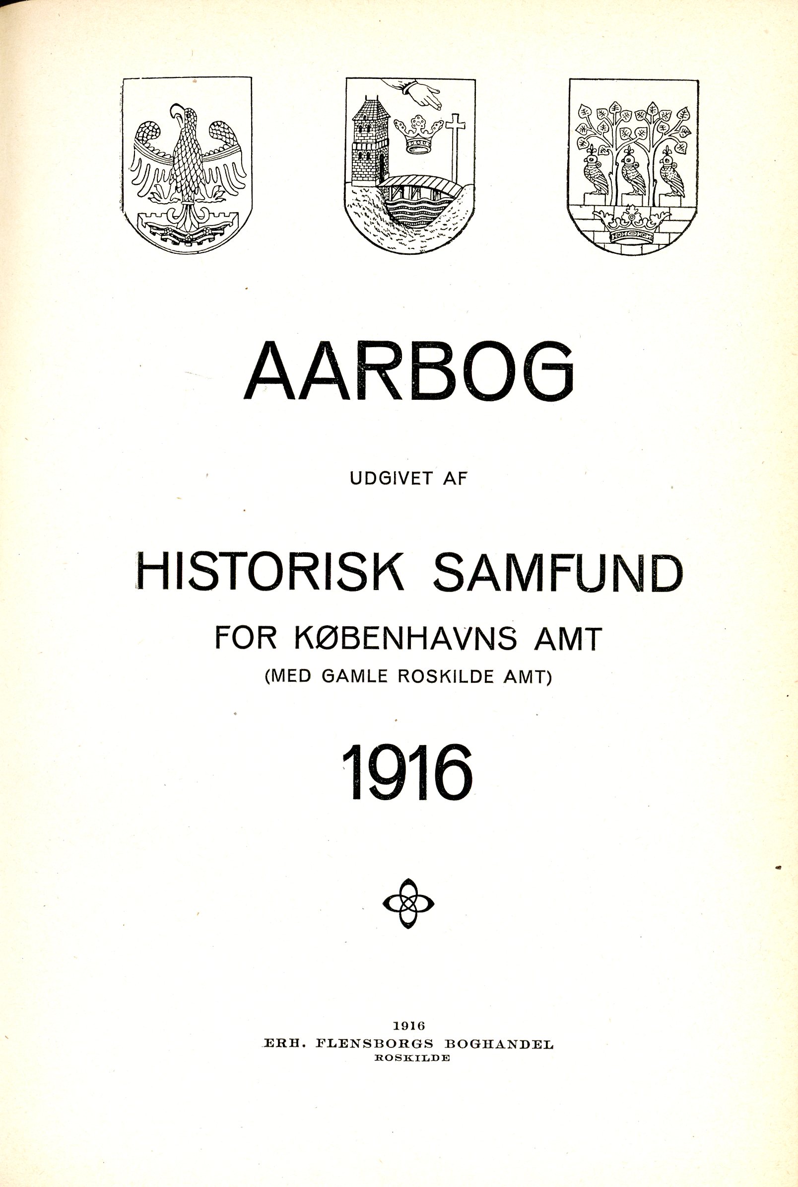 					Se Nr. 1 (1916): Aarbog udgivet af Historisk Samfund for Københavns Amt (med Gamle Roskilde Amt) 1916
				