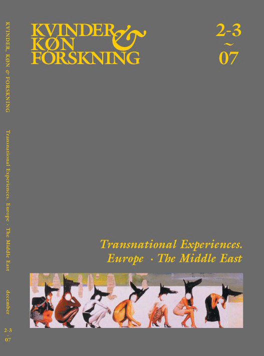					Se Nr. 2-3 (2007): Transnational Experiences. Europe. The Middle East
				