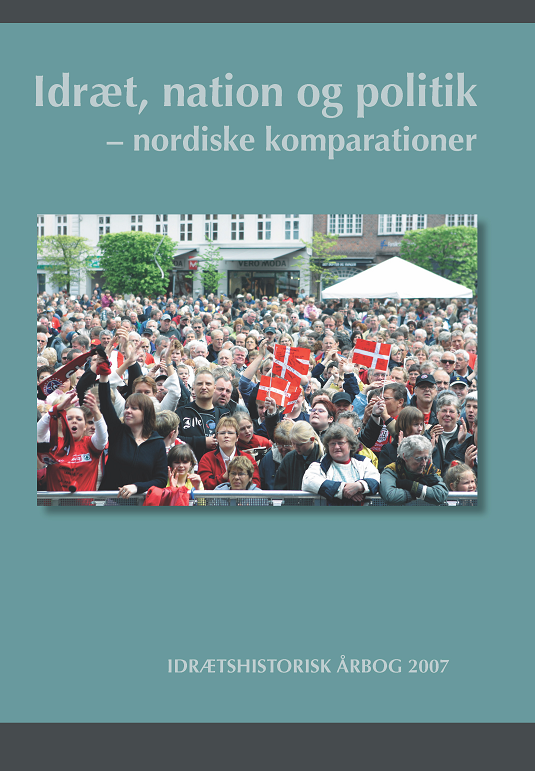 					Se Årg. 23 (2007): Idræt, nation og politik - Nordiske komparationer
				