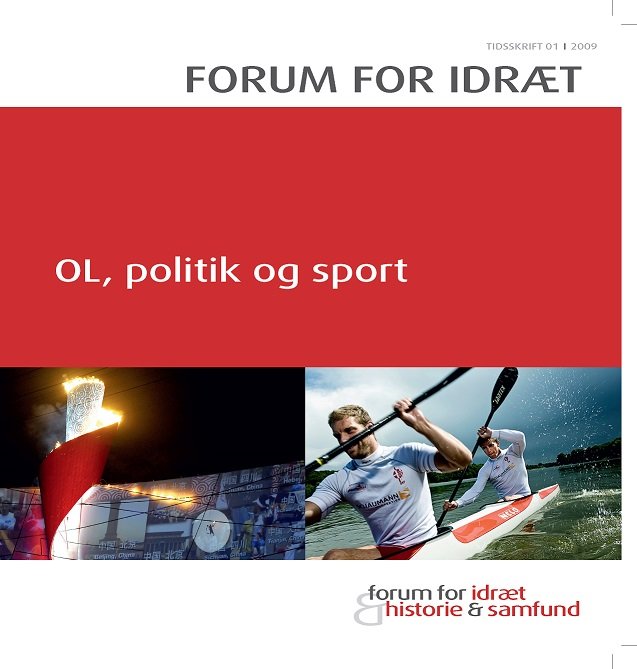 					Se Årg. 25 (2009): OL, politik og sport
				