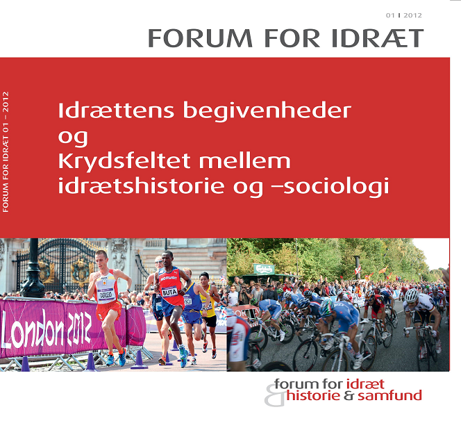 					Se Årg. 28 (2012): Idrættens begivenheder og krydsfeltet mellem idrætshistorie og -sociologi
				