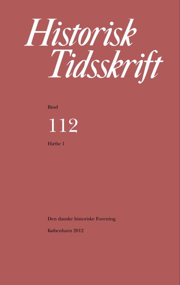 					Se Historisk Tidsskrift Bind 112 Hæfte 1 (2012)
				