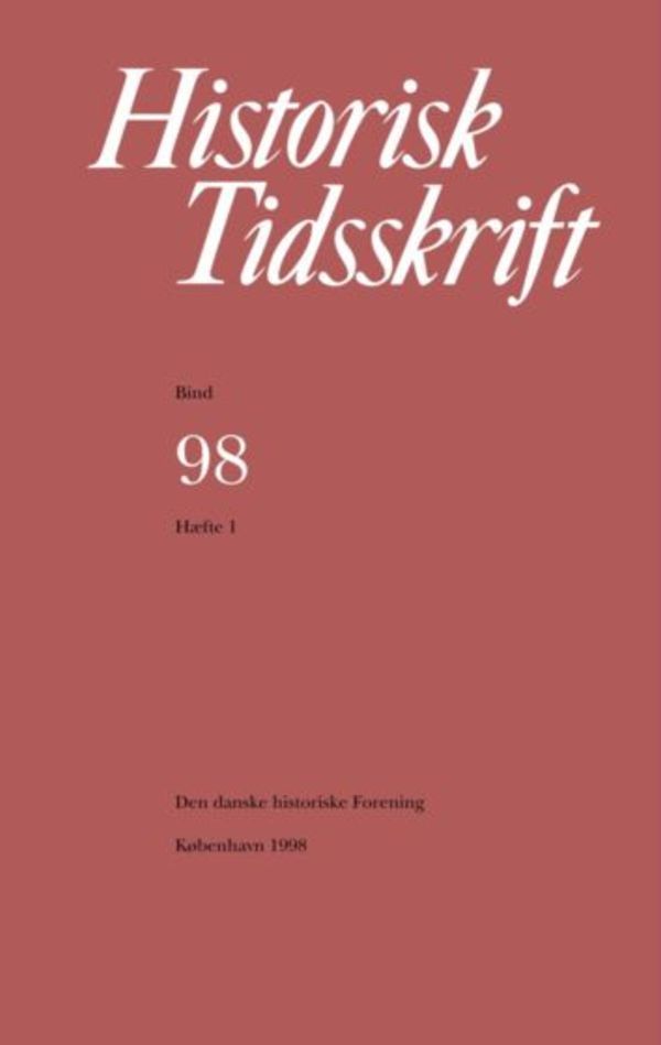 					Se Historisk Tidsskrift Bind 98 Hæfte 1 (1998)
				