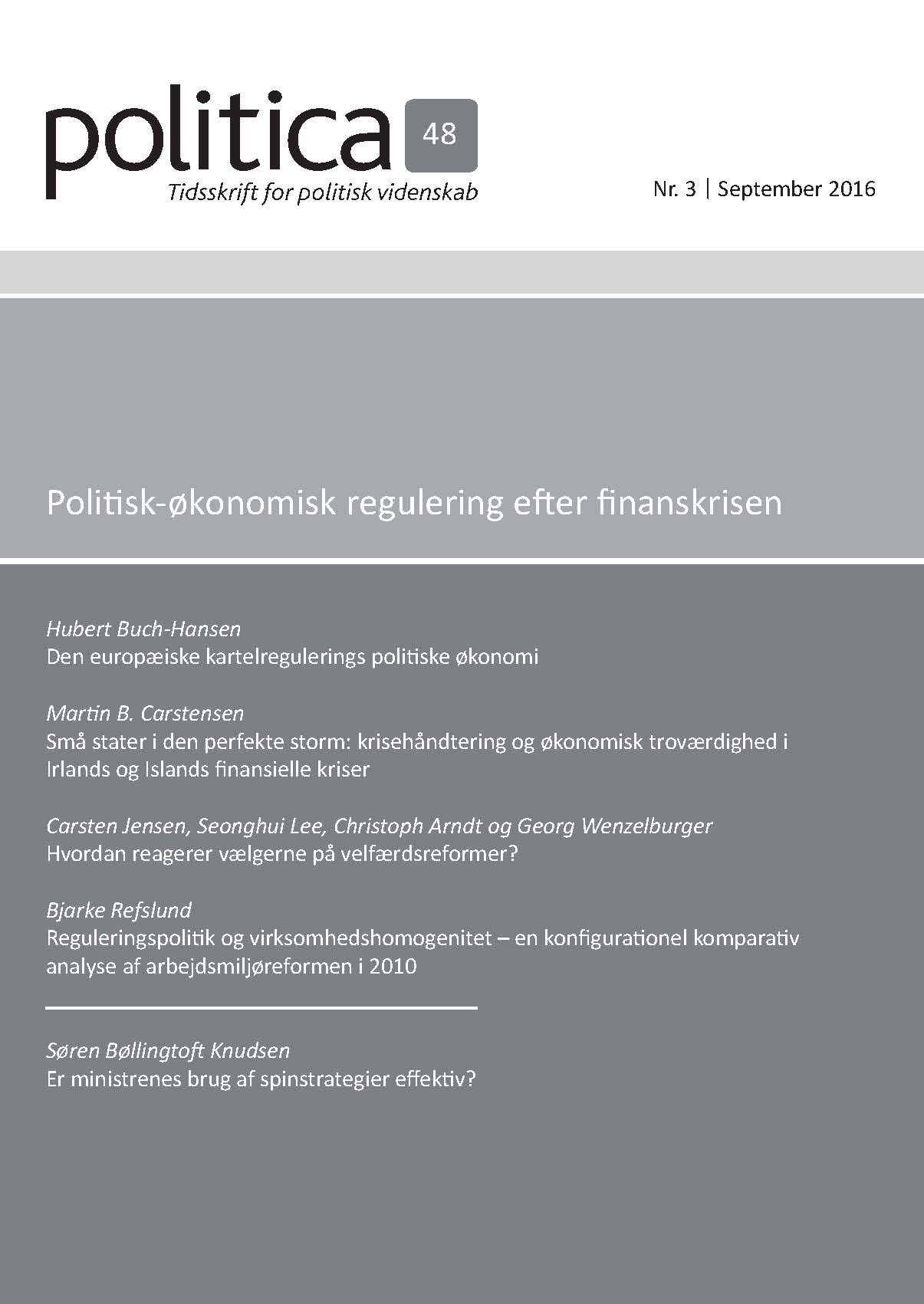 					Se Årg. 48 Nr. 3 (2016): Politisk-økonomisk regulering efter finanskrisen
				