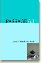 					Se Årg. 25 Nr. 63 (2010): Dansk litteratur i 00'erne
				