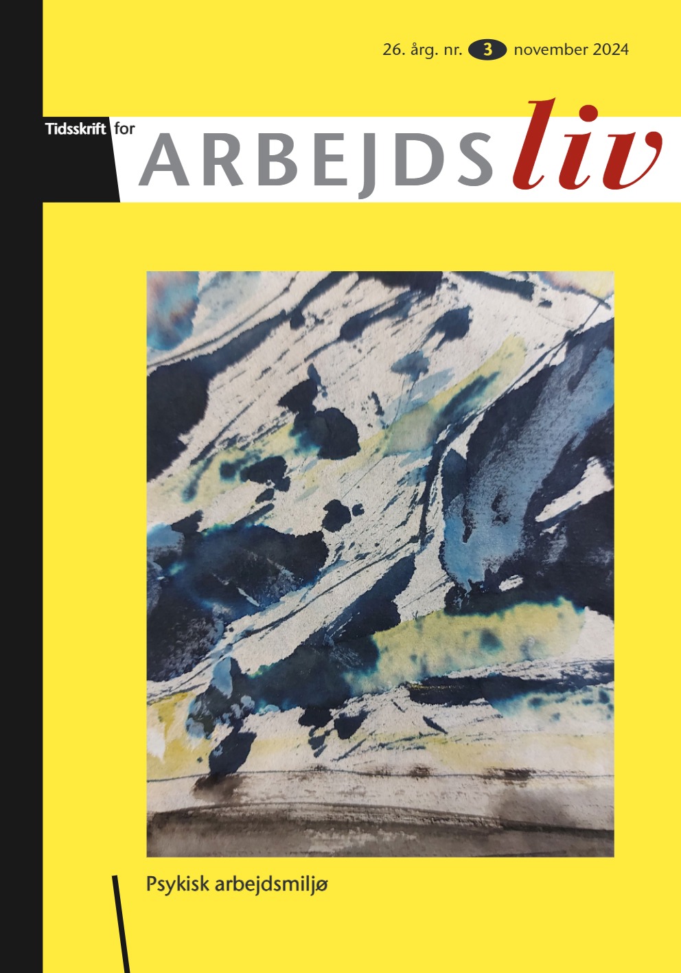 					View Vol. 26 No. 3 (2024): Psykisk arbejdsmiljø
				