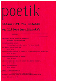 					Se Årg. 2 Nr. 3 (1969): Poetik - tidsskrift for æstetik og litteraturvidenskab II.III
				