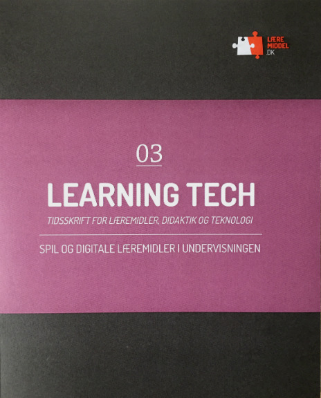 					Se Nr. 3 (2017): Learning Tech - Tidsskrift for læremidler, didaktik og teknologi
				
