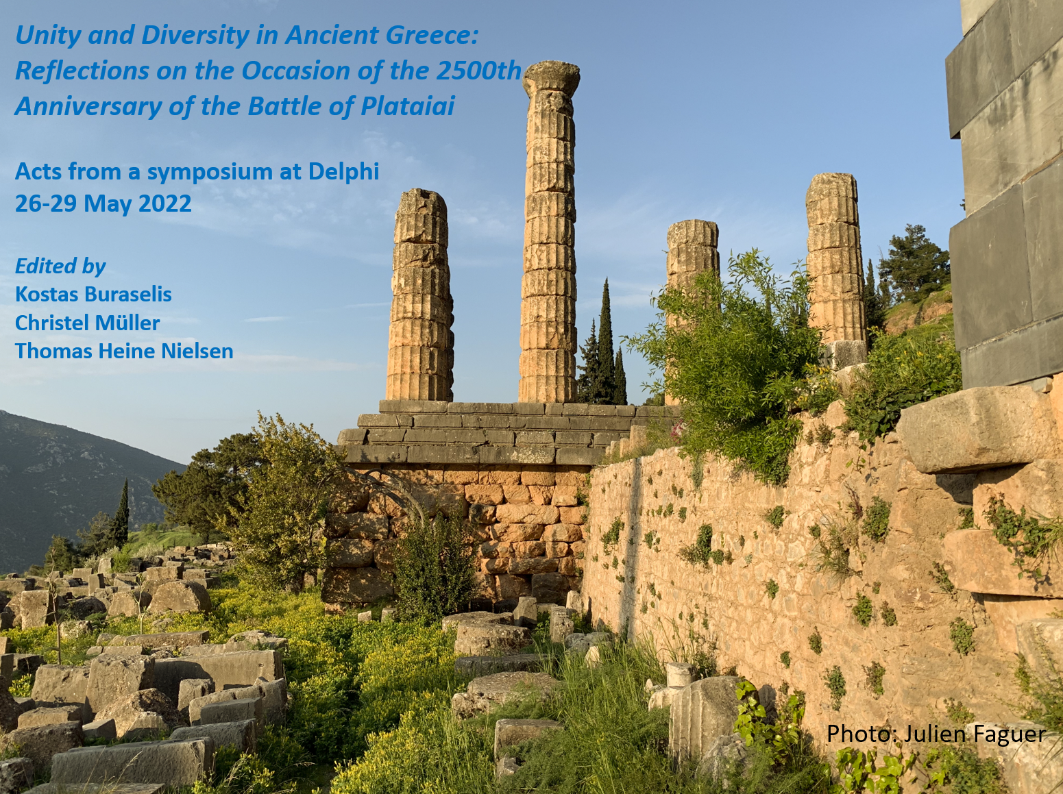 					Se Nr. 1 (2024): Supplement 1: Unity and diversity in ancient Greece: thoughts on the occasion of the 2500th anniversary of the Battle of Plataiai
				