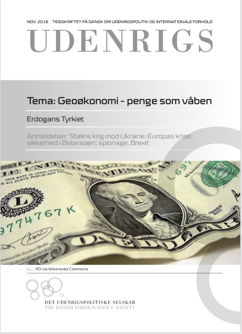 					Se Nr. 2 (2018): Udenrigs - Tema: Geoøkonomi – penge som våben
				