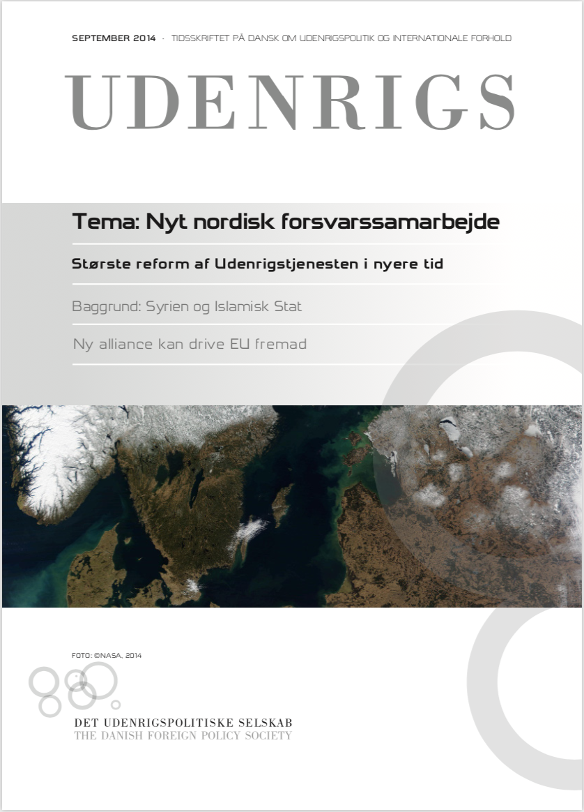 					Se Nr. 2 (2014): Udenrigs - Tema: Nyt nordisk forsvarssamarbejde
				