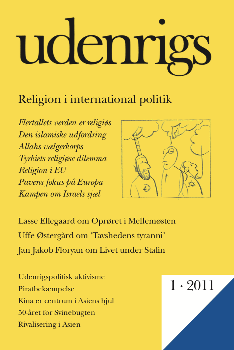 					Se Nr. 1 (2011): Udenrigs - Tema: Religion i international politik
				