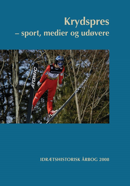 					Se Årg. 24 (2008): Idrætshistorisk årbog: Krydspres - sport, medier og udøvere
				