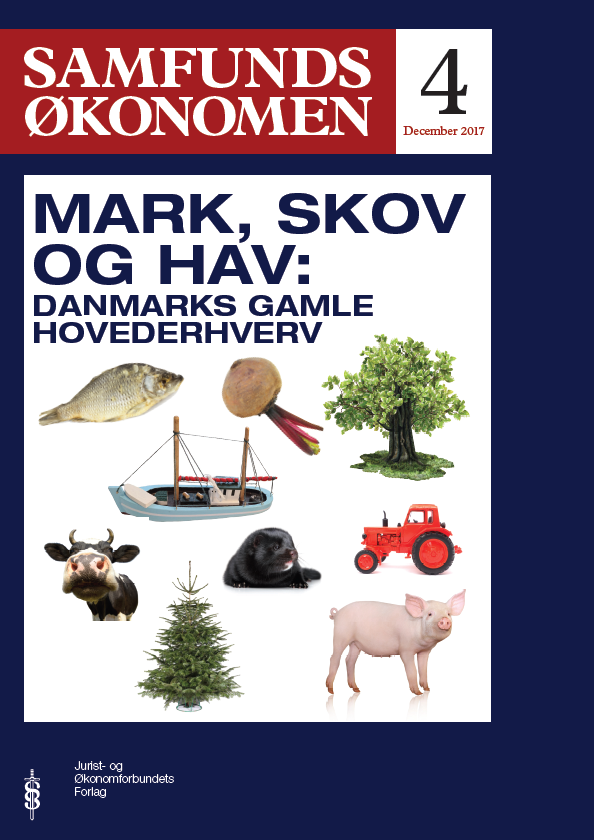 					Se Årg. 2017 Nr. 4 (2017): Mark, skov og hav: Danmarks gamle hovederhverv
				