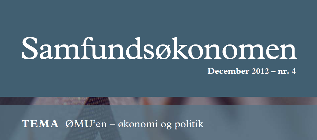 					Se Årg. 2012 Nr. 4 (2012): ØMU'en - økonomi og politik
				