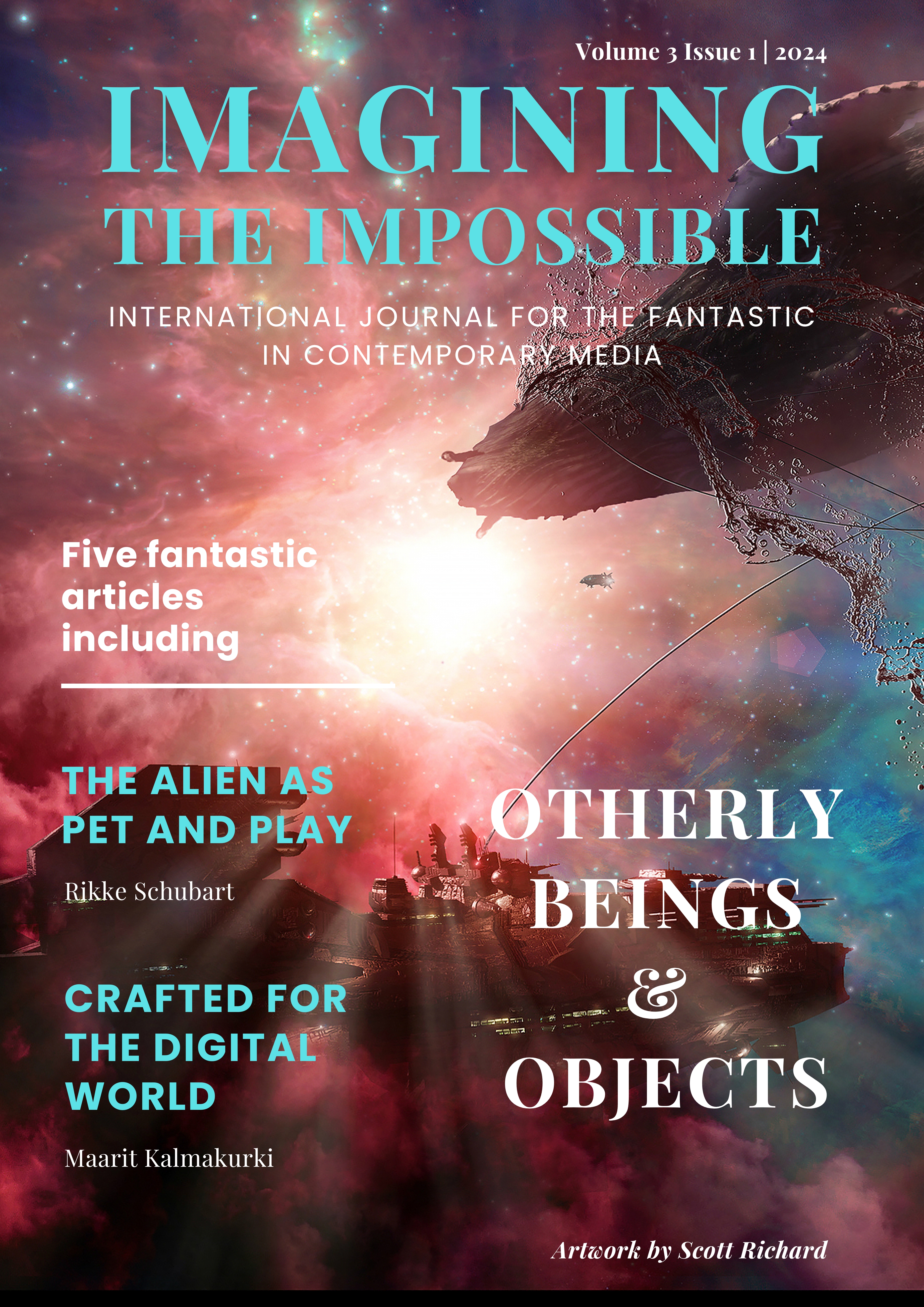 A spaceship in the Universe - the front cover for Volume 3 Issue 1 of the journal Imagining the Impossible: International Journal for the Fantastic in Contemporary Media