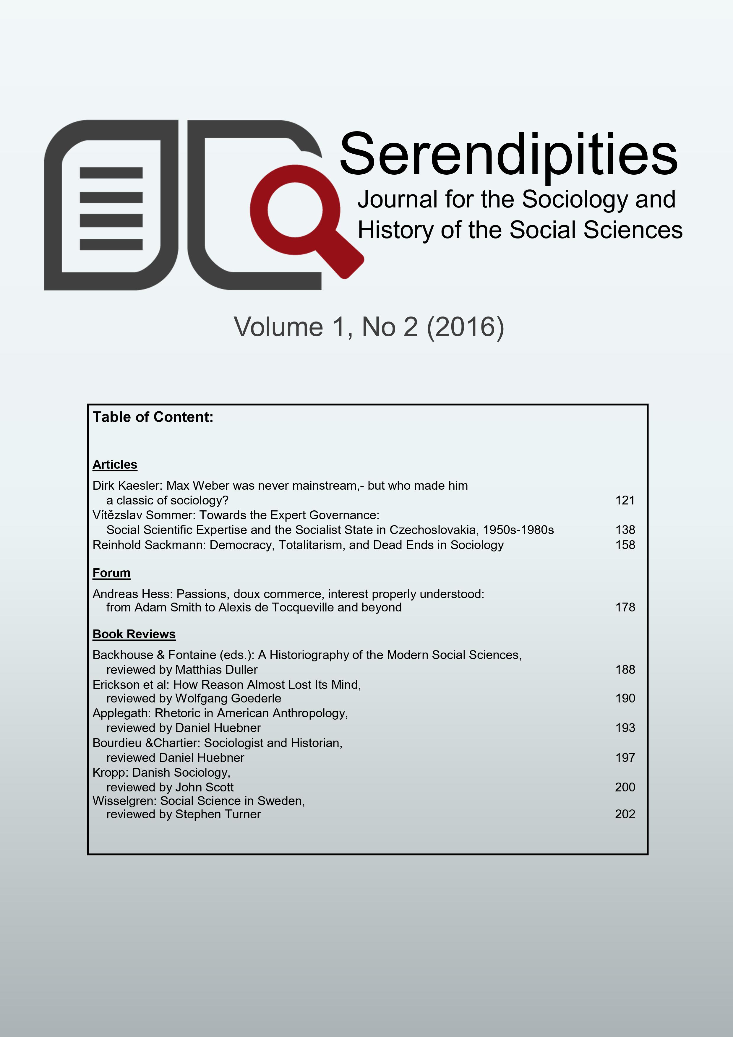 					View Vol. 1 No. 2 (2016): Serendipities. Journal for the Sociology and History of the Social Sciences
				