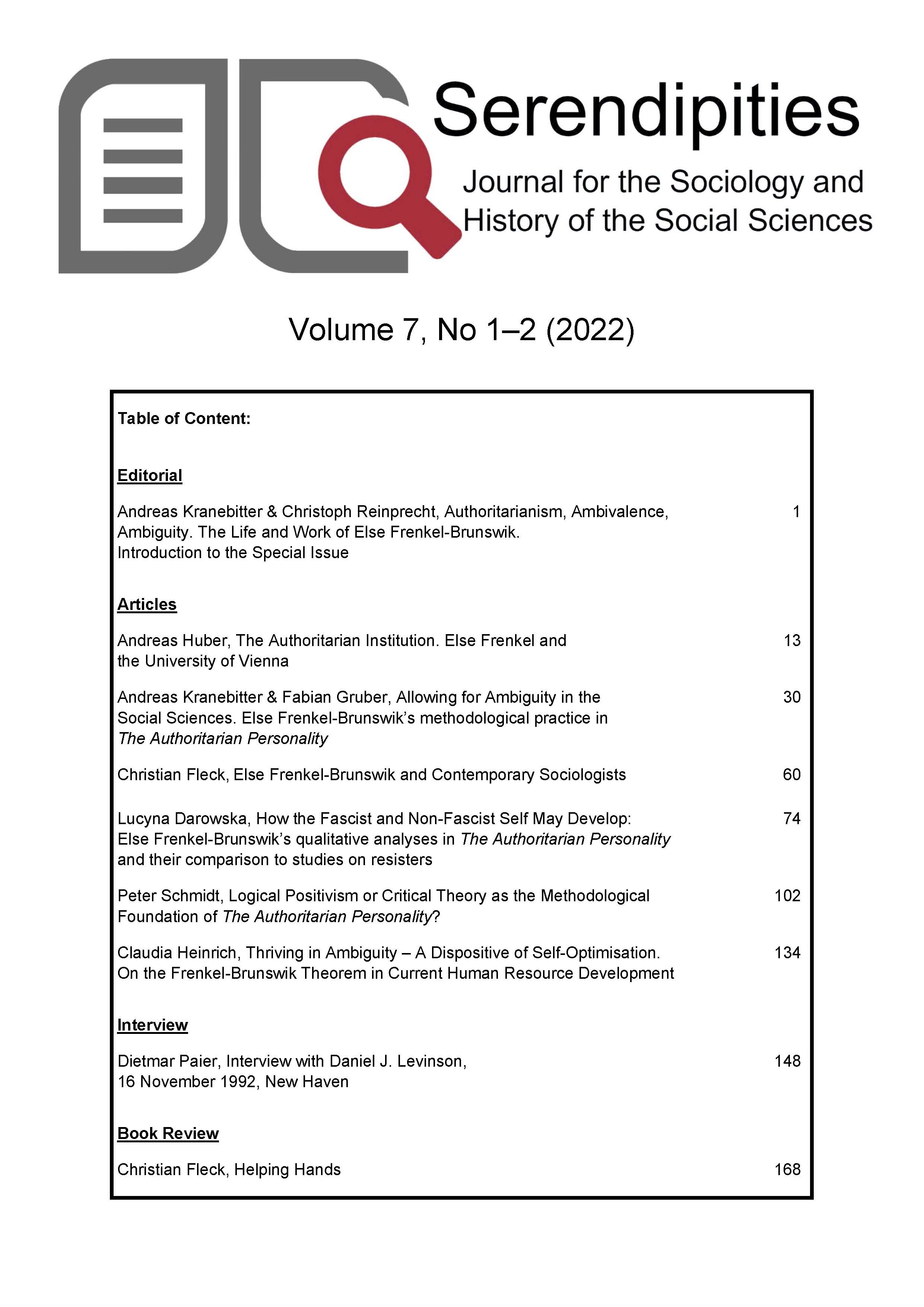 					View Vol. 7 No. 1-2 (2022): Serendipities. Journal for the Sociology and History of the Social Sciences
				