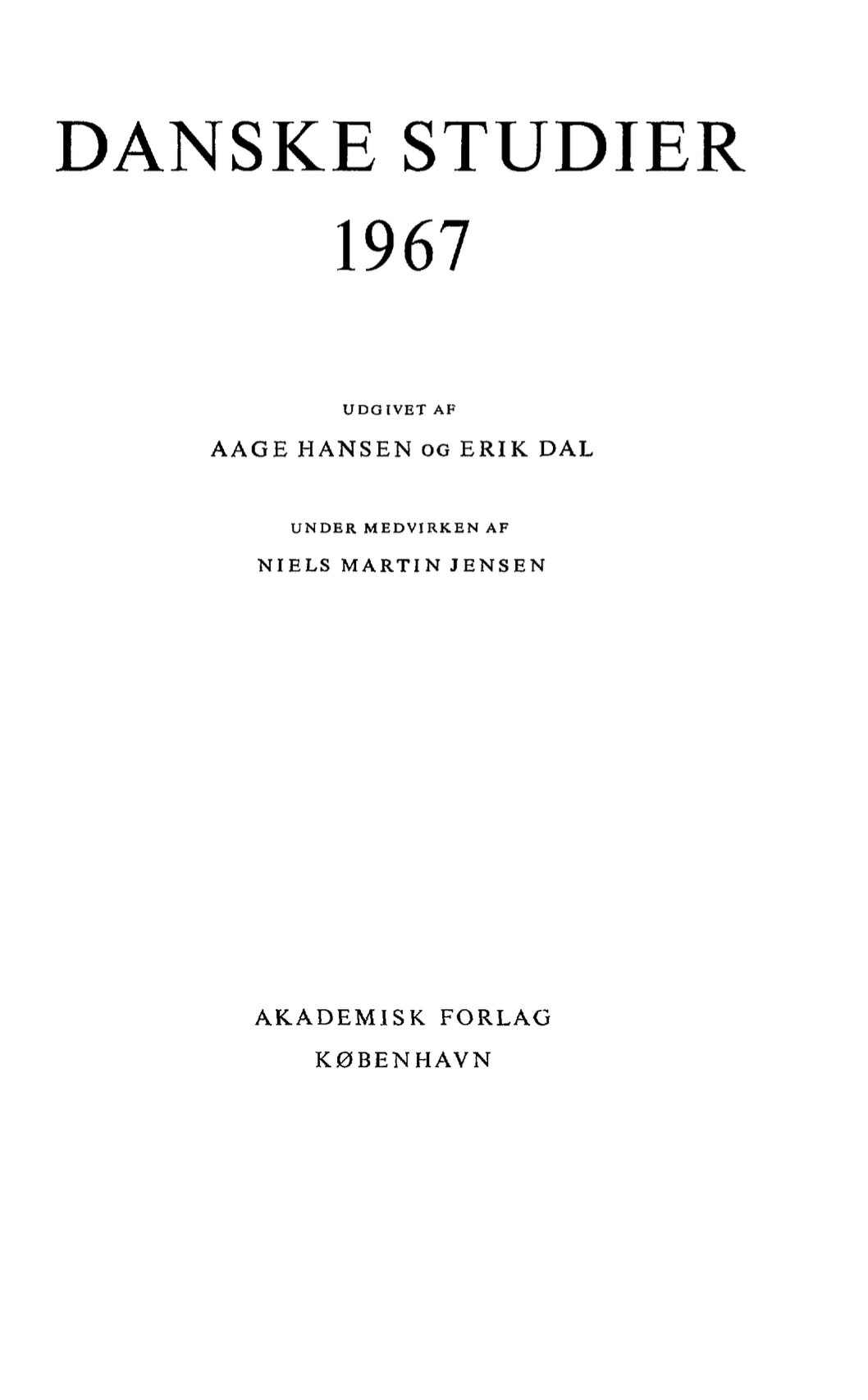 					Se 1967: Danske Studier
				