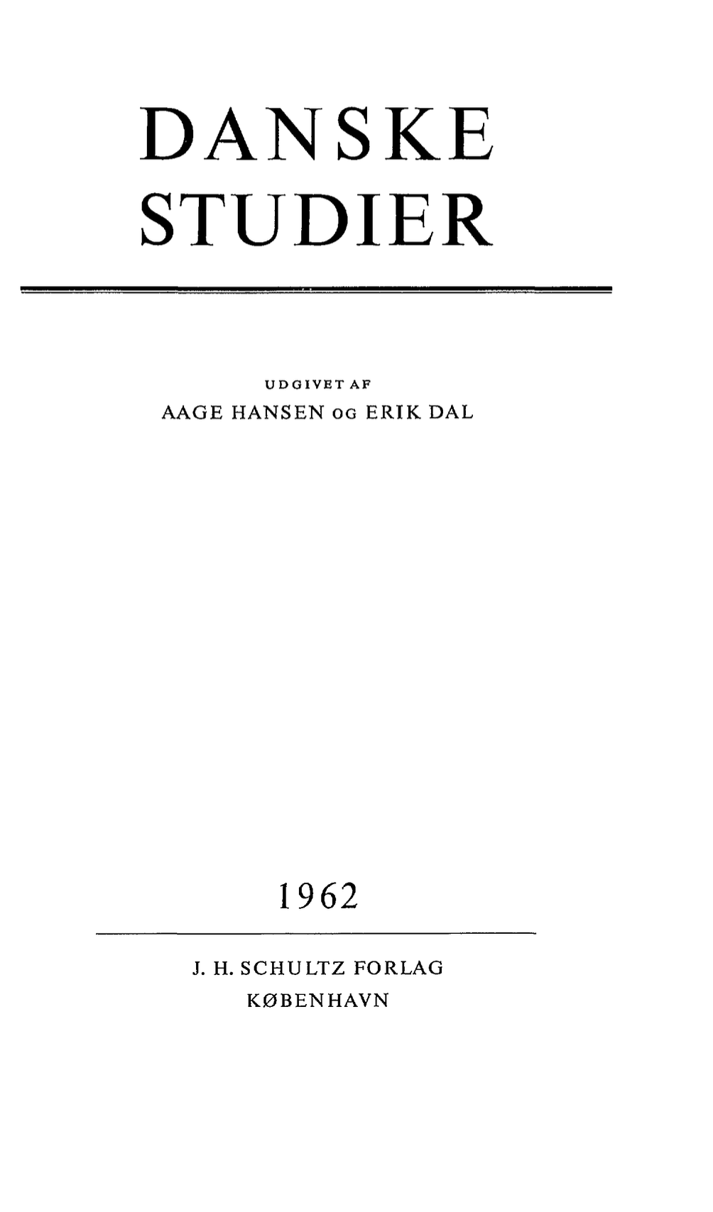 					Se 1962: Danske Studier
				