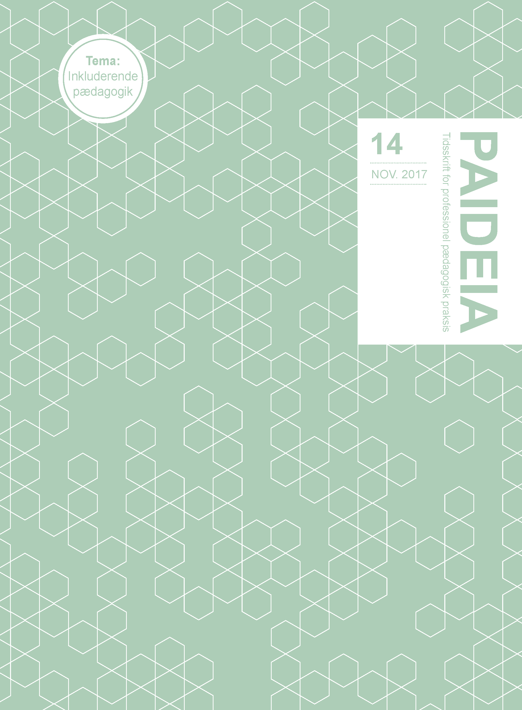 					Visa Nr 14 (2017): Paideia - Tidsskrift for professionel pædagogisk praksis 
				