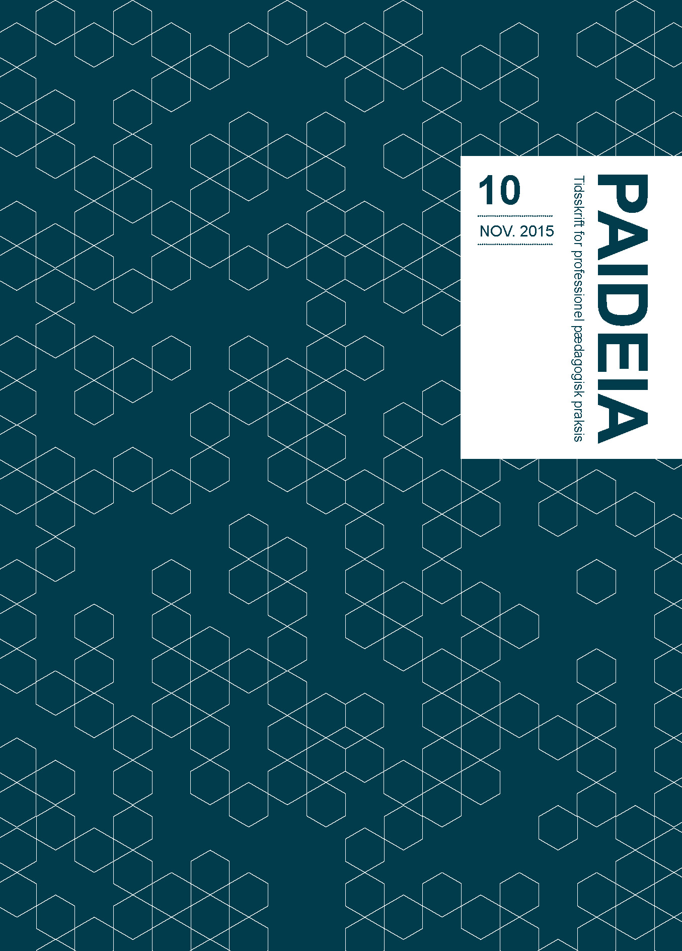 					Se Nr. 10 (2015): Paideia - Tidsskrift for professionel pædagogisk praksis 
				