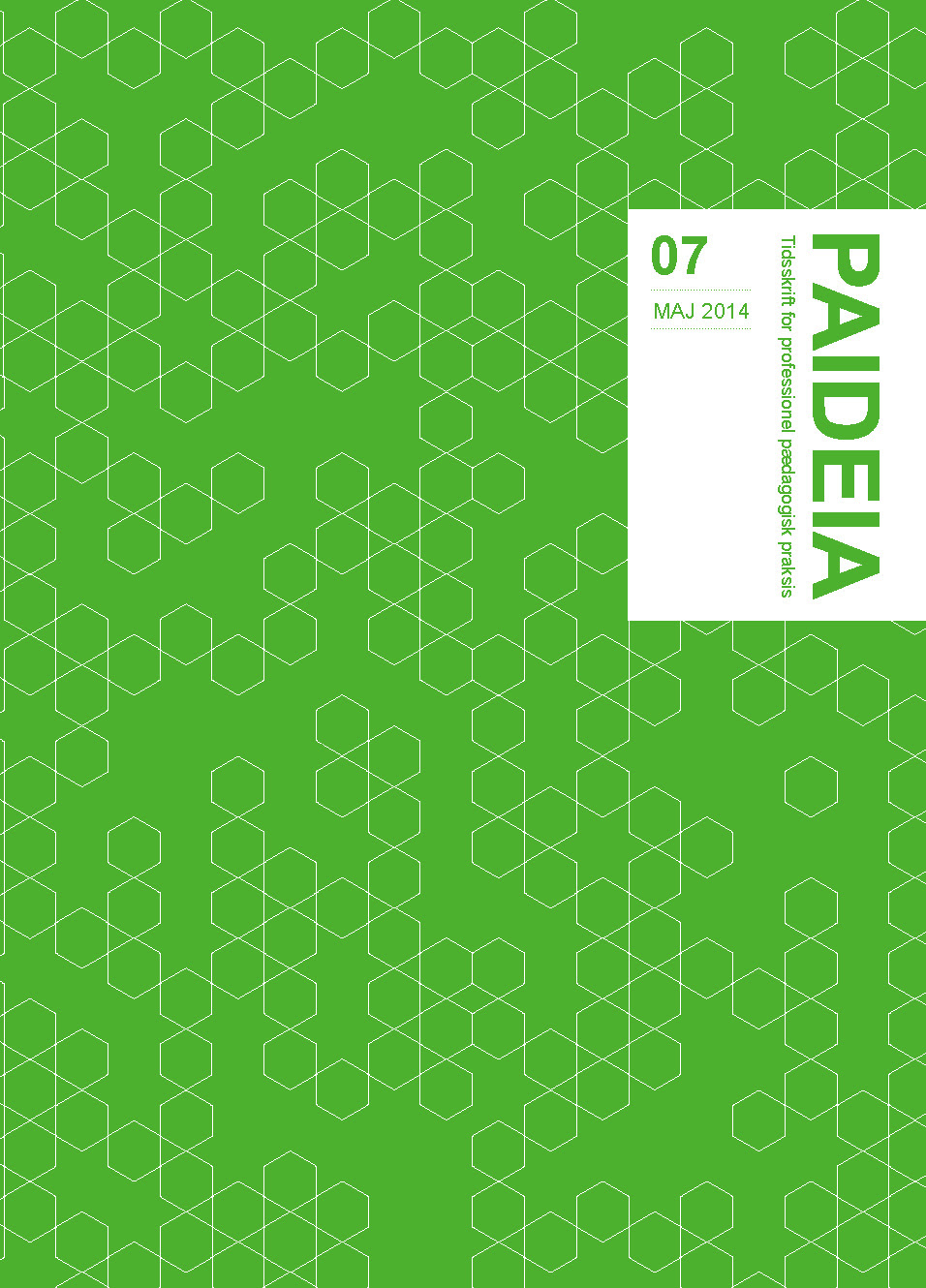 					Se Nr. 7 (2014): Paideia - Tidsskrift for professionel pædagogisk praksis 
				