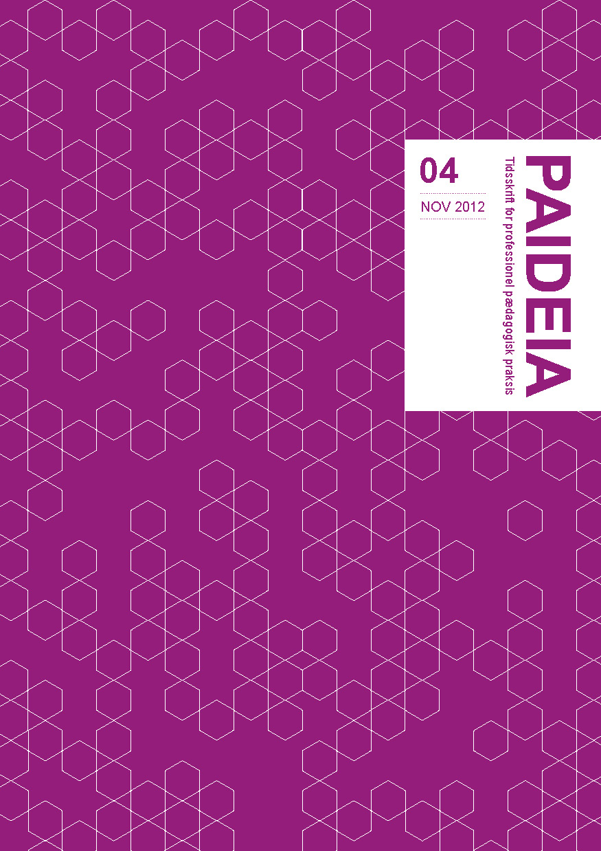 					Se Nr. 4 (2012): Paideia - Tidsskrift for professionel pædagogisk praksis 
				