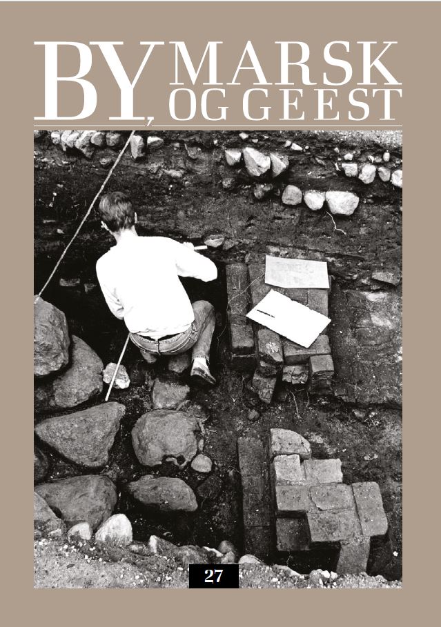 					Se Årg. 27 Nr. 1 (2015): By, marsk og geest 27 - Kulturhistorisk tidsskrift for Sydvestjylland
				