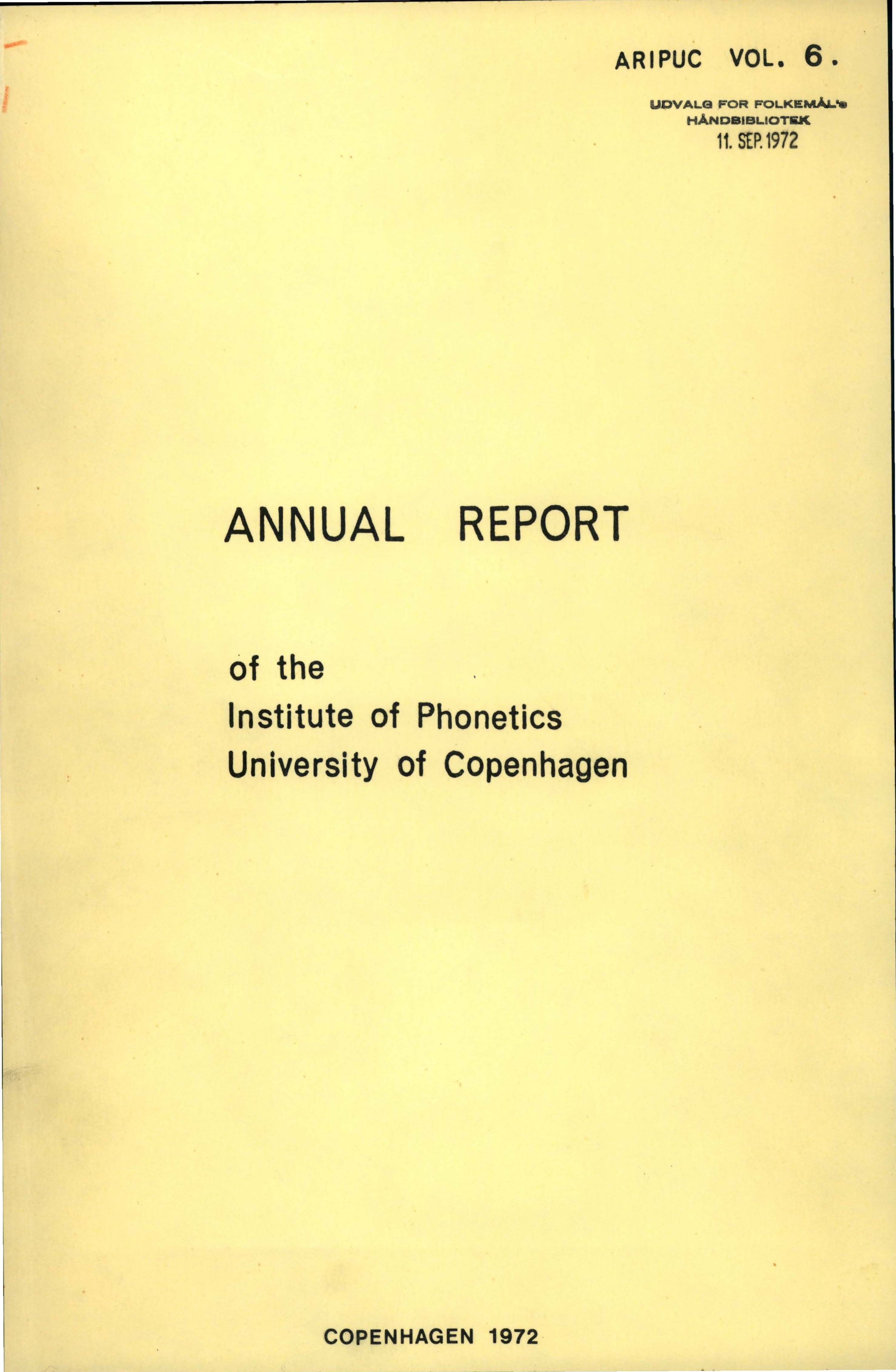					View Vol. 6 (1972): Annual Report of the Institute of Phonetics University of Copenhagen
				