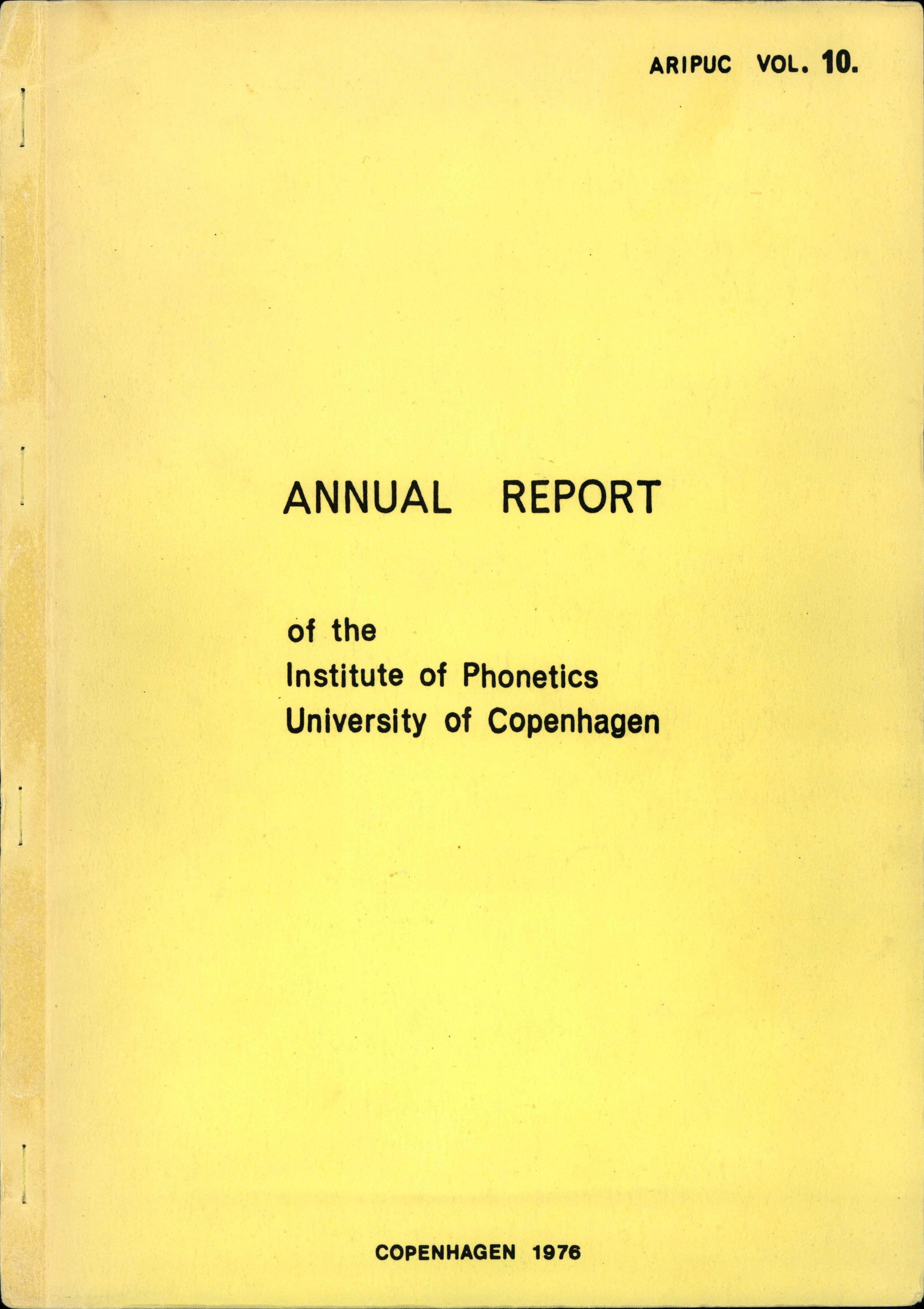 					View Vol. 10 (1976): Annual Report of the Institute of Phonetics University of Copenhagen 
				
