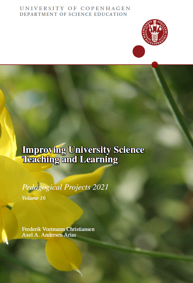 					Se Årg. 16 Nr. 1 (2021): Improving University Science Teaching and Learning - Pedagogical Projects 2021
				