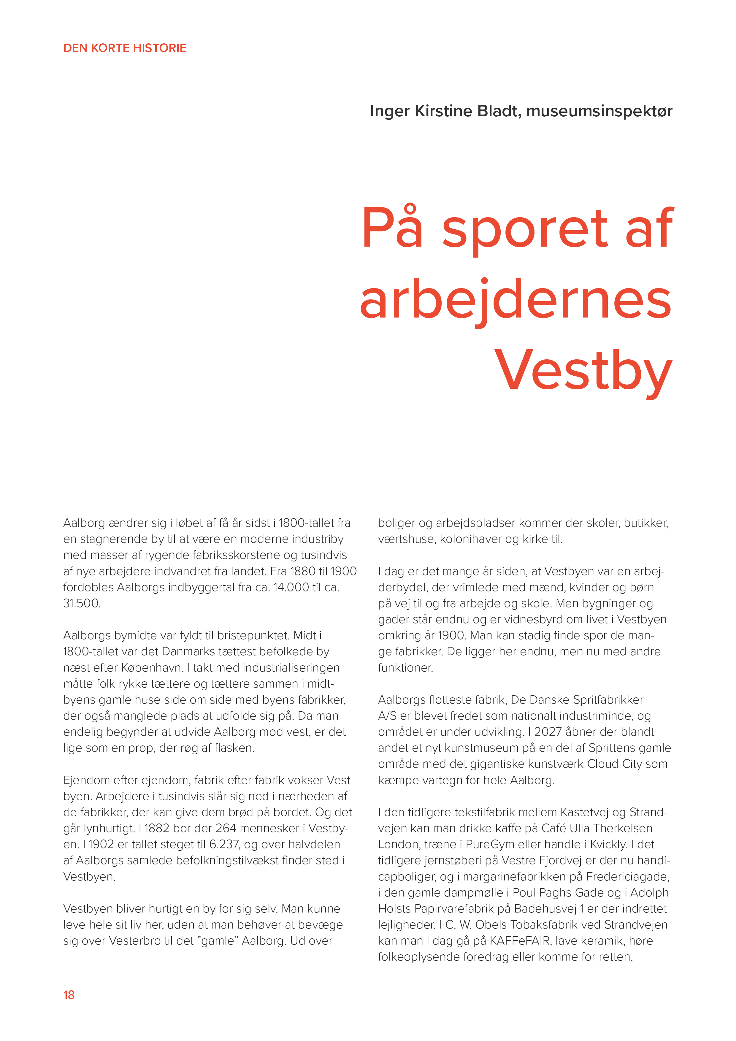 Artikelforside til "På sporet af arbejdernes Vestby" af Inger Kirstine Bladt. Siden består udelukkende af overskrift og brødtekst uden billede.